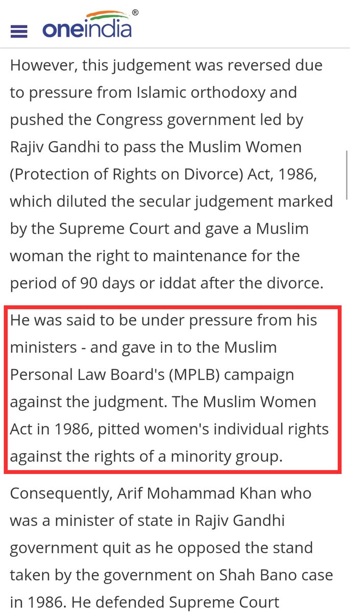 1985 a divorced muslim lady called Shah Bano won a case against her husband where Supreme Court said in verdict that she will receive Rs. 125/month as alimony.Rajiv was under huge pressure from ministers and his minority vote bank, made constitutional ammendment to overturn SC