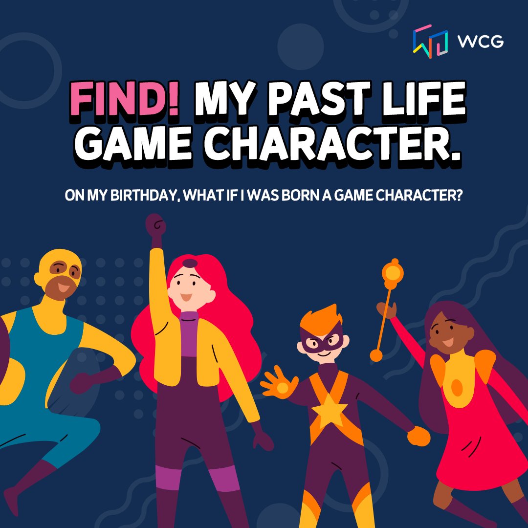 WCG_Contents's tweet image. #WCG #BirthdayGame

Who were you in your past life? 😎