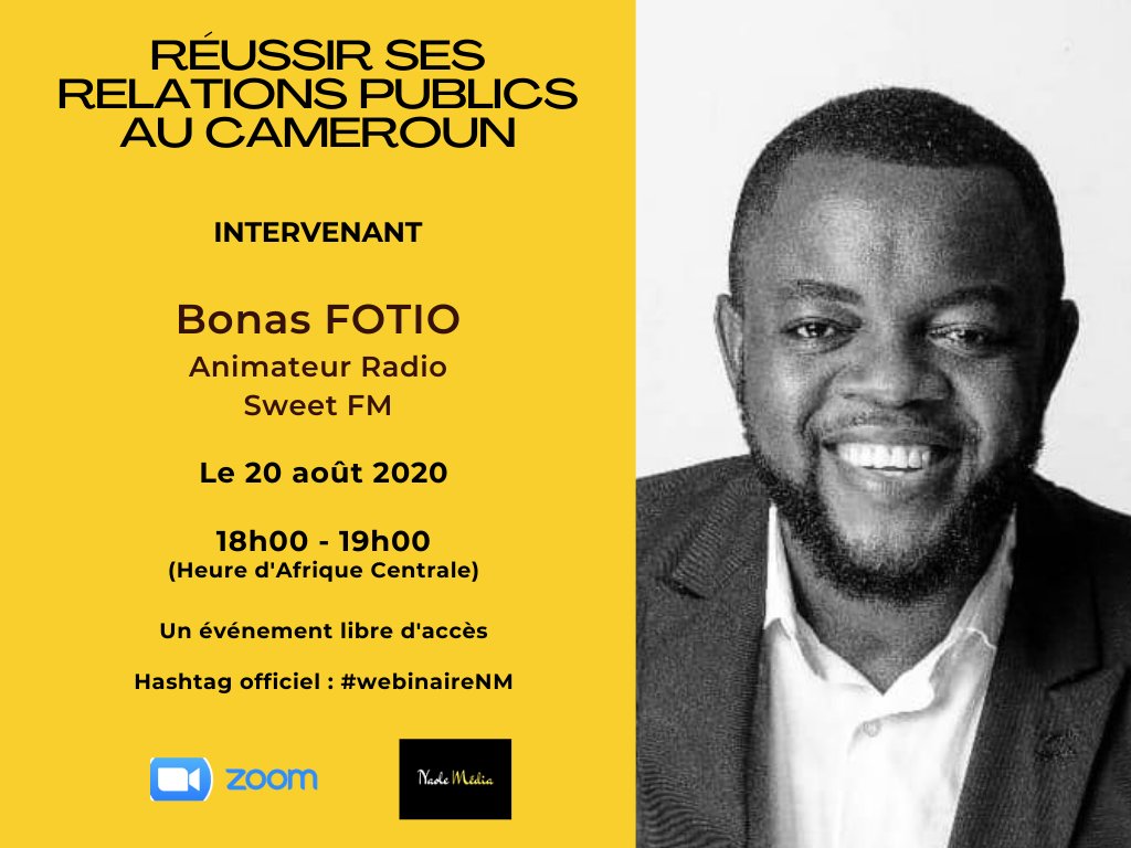 BonasFotio's tweet photo. Hello ! Je prendrai la parole au webinaire de @NaoleMedia "Réussir ses Relations Publics au Cameroun", jeudi 20 août de 18h à 19h (heure d'Afrique Centrale).

Inscrivez-vous gratuitement sur Éventbrite: https://t.co/A0kwiBnXmK
#webinaireNM #RPauCameroun #NaoleMedia #TT237 #PR https://t.co/5SOjO2vw5J