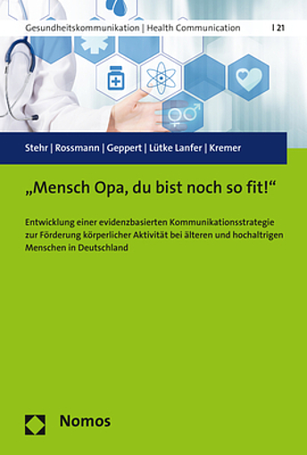 Noch #Urlaubslektüre gesucht oder neue Ideen für #evidenzbasierte #Gesundheitskommunikation zur #Bewegungsförderung bei der #Zielgruppe 65+? 
Dann siehe den neuen Band zur #healthcom @NomosVerlag von #PaulaStehr @corossmann et al. @unierfurt #FitGrannies 
nomos-shop.de/titel/mensch-o…