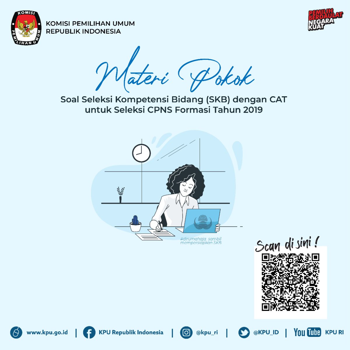 Kpu Ri On Twitter Halo Temanpemilih Para Peserta Skb Cpnskpu2019 Masih Penasaran Materi Pokok Soal Skb Dengan Cat Untuk Seleksi Cpns Formasi Tahun 2019 Silakan Bisa Diunduh Di Https T Co Lyyanwftkd Atau Scan Qrcode