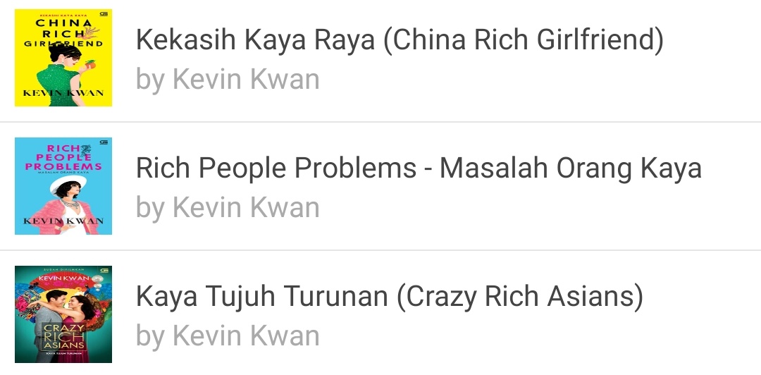 11. Series Crazy Rich Asian - Kevin KwanPun ada di iPusnas. Cuma buku pertamanya itu ngantri ya. Sisanya sih aman-aman aja.Crazy Rich Asians:  http://webadmin.ipusnas.id/ipusnas/publications/books/117796Rich People Problems: http://webadmin.ipusnas.id/ipusnas/publications/books/92884China Rich Girlfriend: http://webadmin.ipusnas.id/ipusnas/publications/books/117781