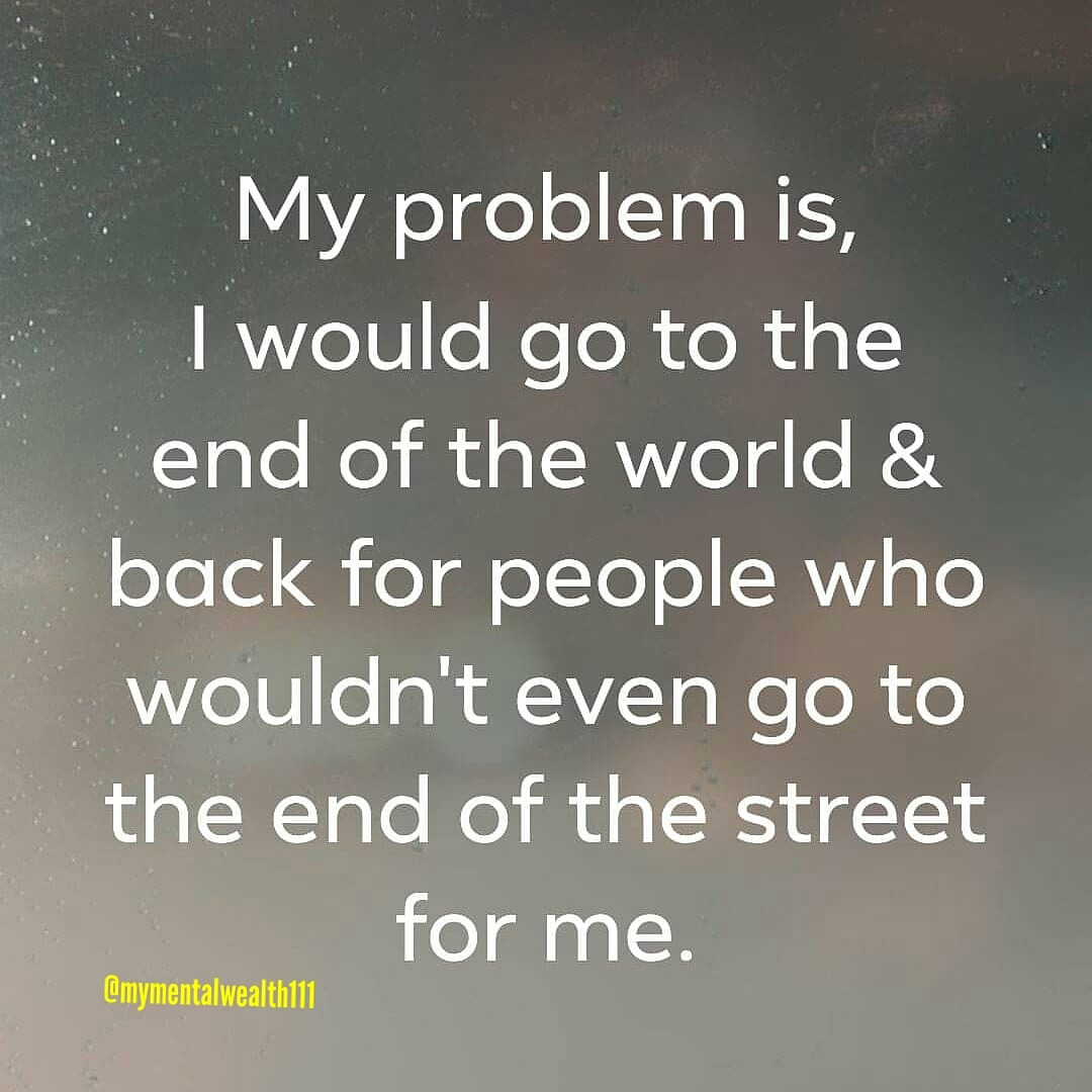 Sometimes we all do this and are then left disappointed or hurt . But we learn as we go on right? #startwithyou #takingcareofme #dontletthemwin #bethebestyou #bekind #itsokaynottobeokay #lessonlearned #movingforward #learningtogrow #youwillbeokay #yougotthis #reachout #reflection