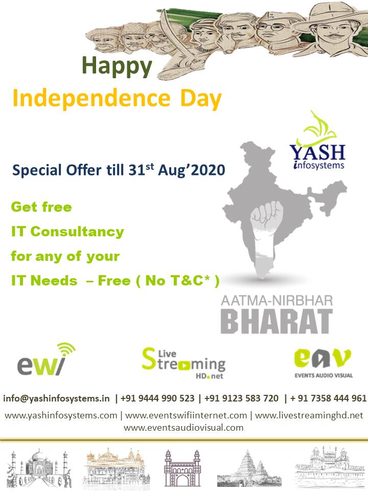 Happy Independence Day 2020 from Yash Infosystems - IT and AV system Integrator Service Provider - Pan #India