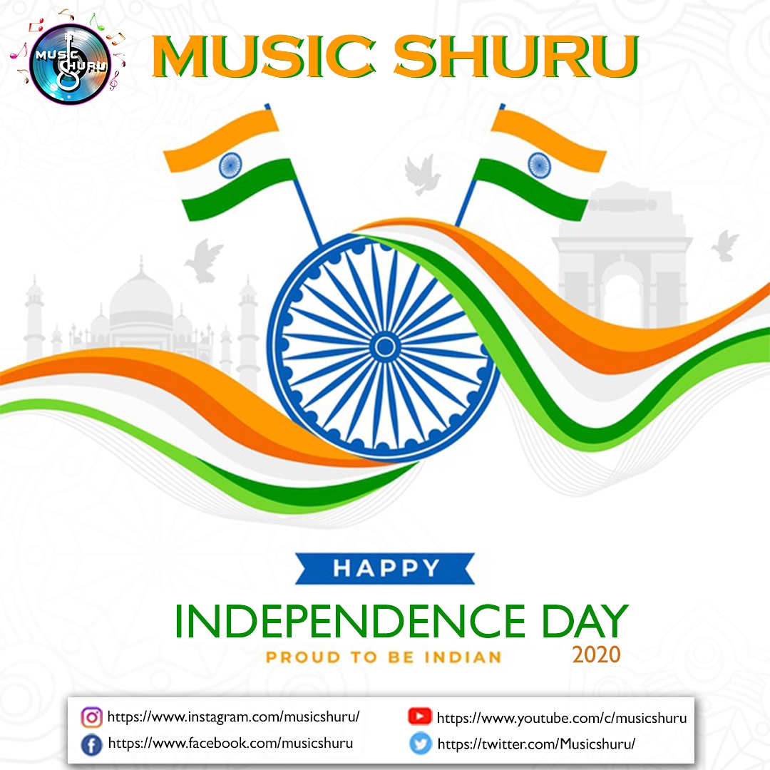 MusicShuru's tweet photo. Wish you all a very Happy Independence Day 2020
.
MUSIC SHURU https://t.co/x6RNWFFq6U