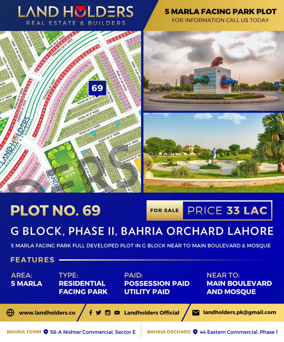 LandholdersO's tweet image. DEAL OF THE DAY !

5 Marla Plot For Sale: Plot #69, G Block, Phase 2, Bahria Orchard Lahore at 33 Lac.

POSSESSION PAID | UTILITY PAID 

For More Information, Please Call Us at 0321-4605557

#PLOTFORSALE #5MARLAPLOT #BAHRIAORCHARD #BAHRIATOWN #LANDHOLDERS