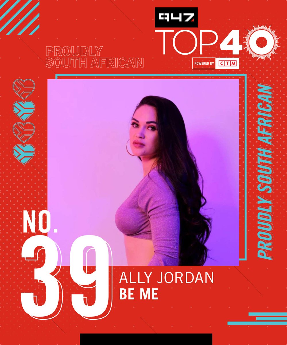 947's tweet photo. At NUMBER 39 is @allyjordan_ with "Be Me" on the #947Top40CTM. Have you seen her virtual performance of this tune on YouTube? If not, do yourself a favour and check it out 🇿🇦 https://t.co/1HVgTJ89Xi