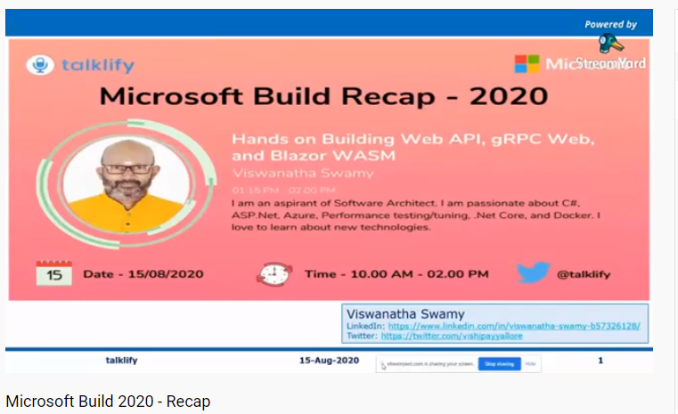 talklify's tweet image. The final session of the day in @Microsoft Build Recap - 2020 was started by @vishipayyallore showing us some hands-on sessions about building web API, gRPC and Blazor WASM.
YouTube link =&amp;gt; youtube.com/watch?v=jvfcp9…
#Microsoft #MSBuild #MSBuild2020 #Talklify
