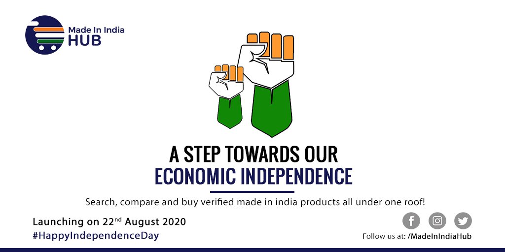 MadeInIndiaHub's tweet photo. Buying products that are #MadeInIndia helps us take a step towards #AtmanirbharBharat. Wishing you all a Happy Independence Day. We have a great news to share! WE ARE LAUNCHING ON THE 22ND OF AUGUST! STAY TUNED.
#MadeInIndiaHub #IndianMadeProducts #IndependenceDay202 https://t.co/TLGJt232Qw