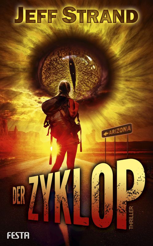 Thrilling_Books's tweet photo. Neue Rezi online! "Der Zyklop" von Jeff Strand, erschienen im @FestaVerlag in der Reihe Horror- &amp; Thriller als Nummer 151. Schaut mal rein :)
https://t.co/YnENQjlsFb https://t.co/6BK3YTyDyC
