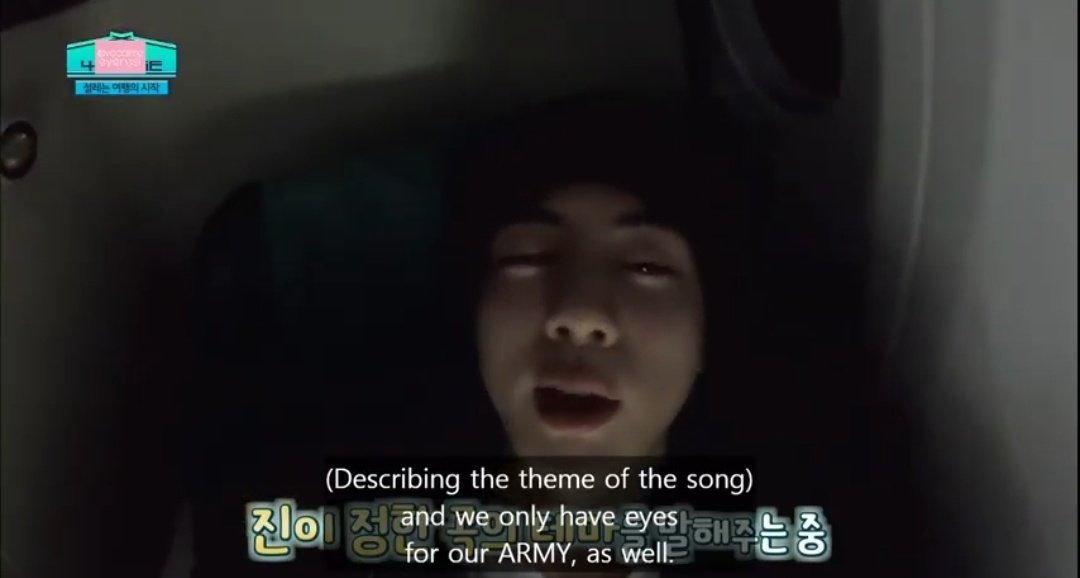 seokjin mentioned that he had been working on it during their vacation in bv4 and described what it was about, he said that army have eyes for them only and same goes for them as well