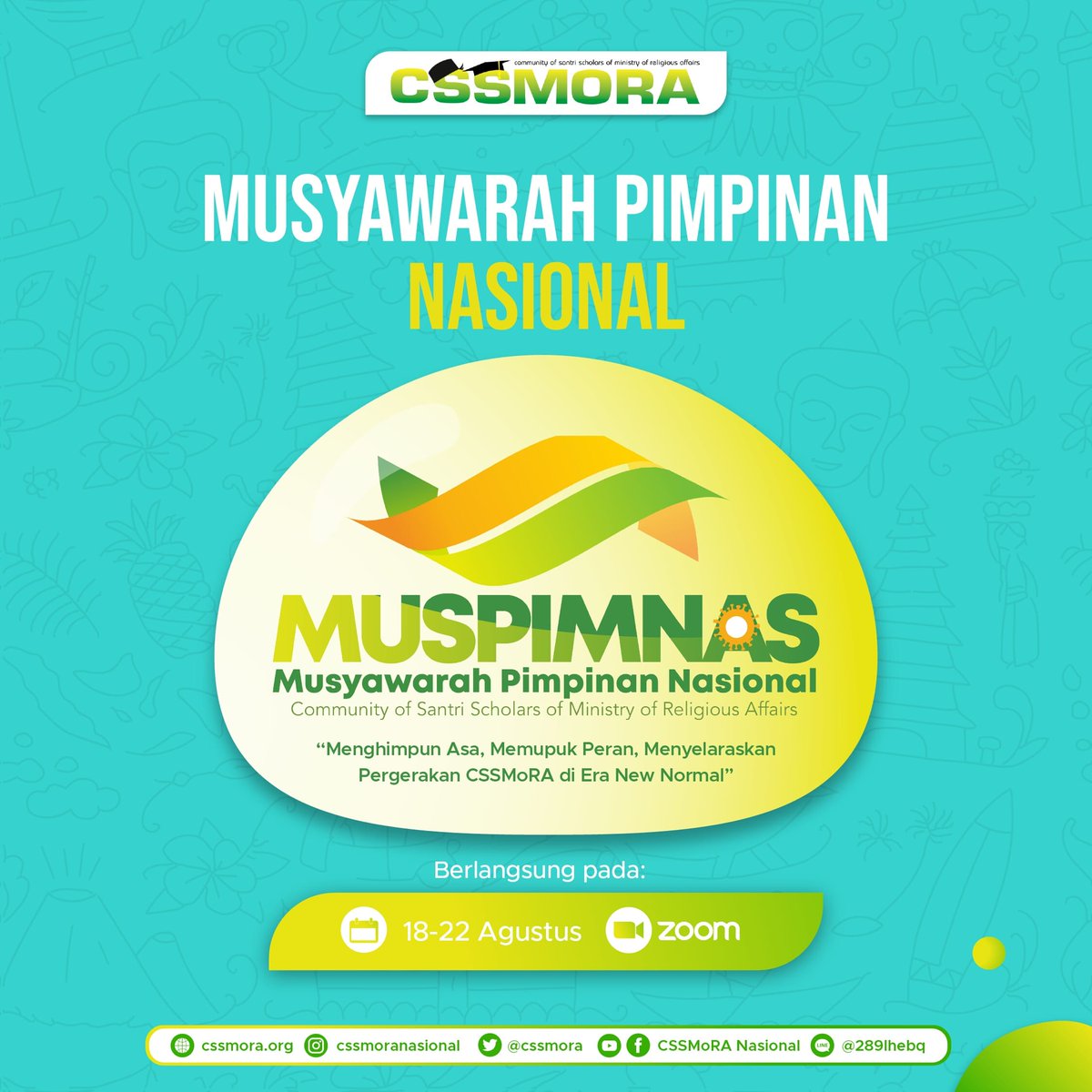 CSSMoRA's tweet photo. Halo fams👋🏻
Dalam rangka konsolidasi, sinkronisasi serta musyawarah antar seluruh pimpinan PT dan Nasional,
maka kami mengundang seluruh peserta untuk hadir dalam
Musyawarah Pimpinan Nasional (MUSPIMNAS)
#insyaAllahBerkah
#loyalitastanpabatas
#cssmora https://t.co/yzOHXh9ii5
