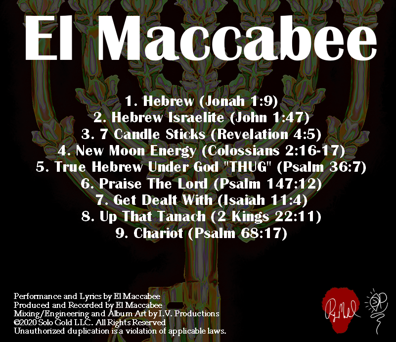 RojMahal's tweet photo. 🕎🕎🕎🕎🕎🕎🕎🕎🕎🕎🕎🕎
El Maccabee Vol.1 will be Available on all streaming platforms August18th 2020 (NewMoon)
Inbox Me If You Want It Early!! Peace!😇
#IsraeliteRap #IsraeliteMusic #IsraeliteHipHop #BibleBars 
#TheRealAngelSavingHumanity https://t.co/dkSY1n2Fgr