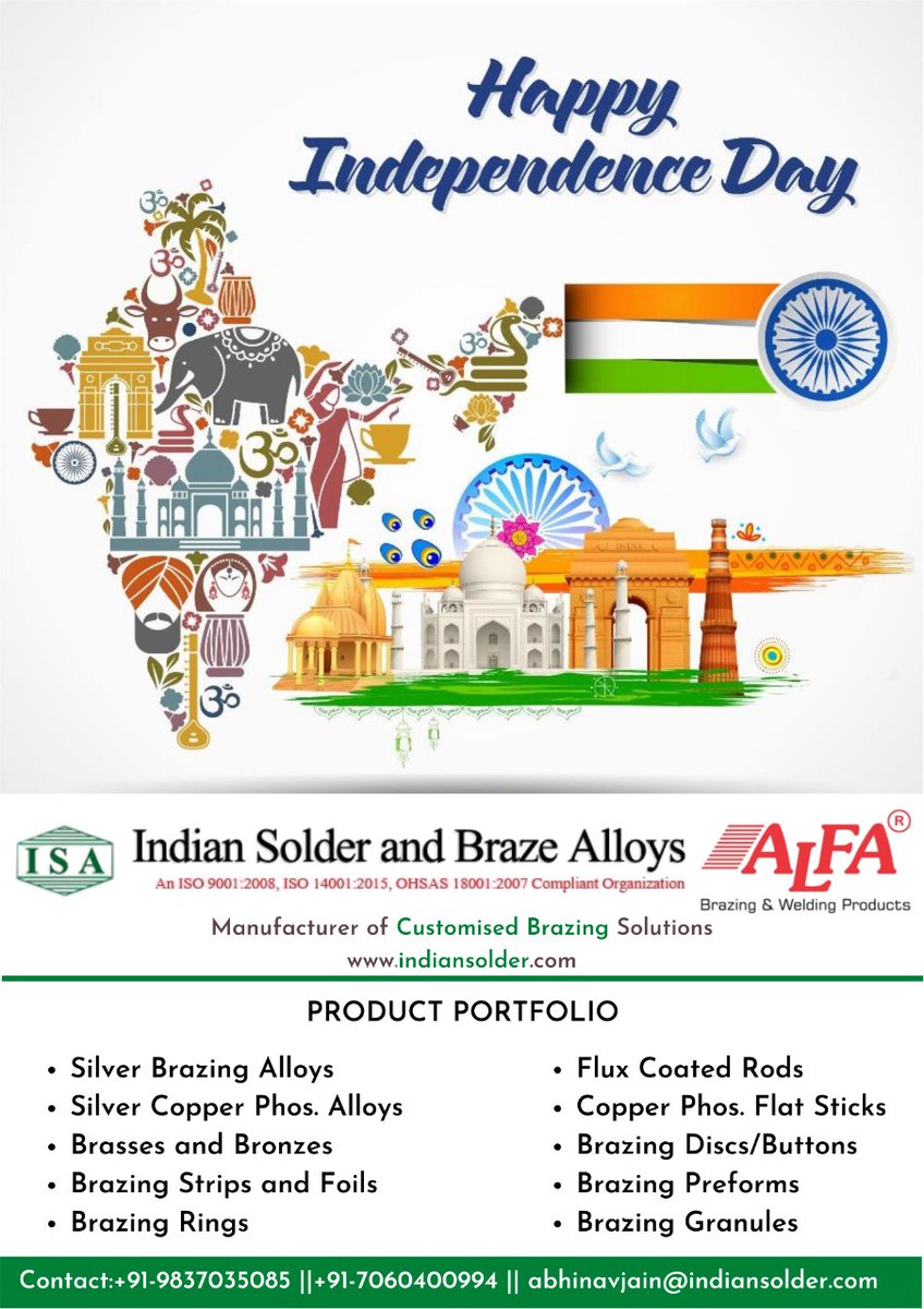 BrazingAlloys's tweet photo. Today we breathe the air of freedom because of the efforts of our great Freedom Fighters and Martyrs. SALUTE!!

Happy Independence Day!

Mail - abhinavjain@indiansolder.com
Website: https://t.co/M0WDcqN4qT
Facebook page: https://t.co/mUyLoTxesr
Contact: +91-9837035085 https://t.co/NHtIhpnLGY