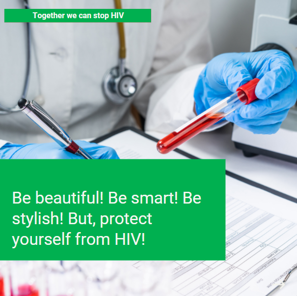 TIPOfficial__'s tweet photo. Be beautiful! Be smart! Be stylish! But, protect yourself from HIV!

#HIV #HIVprevention #HIVawareness  #HIVAIDS https://t.co/klNGuZtYoj