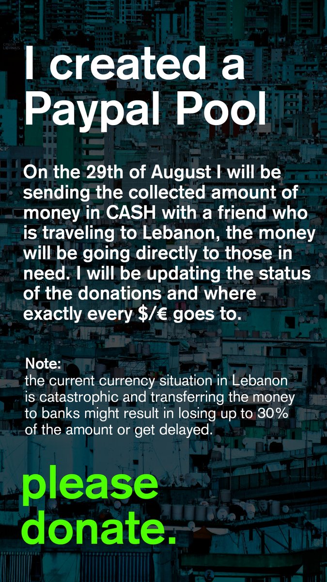 Donate for Beirut ::: Beirut is at ground Zero: a rip through the heart of an already dying city. 200 dead, 6000 wounded and 300,000 homeless after a massive explosion at Beirut’s port. #Beirut #BeirutExplosion #BeirutBlast 

I created a Paypal Pool. 
paypal.me/pools/c/8rJslB…