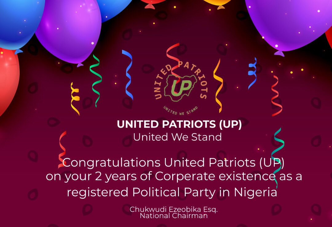 ngoziora's tweet photo. *CONGRATULATIONS UNITED PATRIOTS (UP) ON YOUR 2 YEARS OF CORPORATE EXISTENCE  AS A REGISTERED POLITICAL PARTY IN NIGERIA !!!*

 *United We Stand  !* https://t.co/3XQumsYFdS