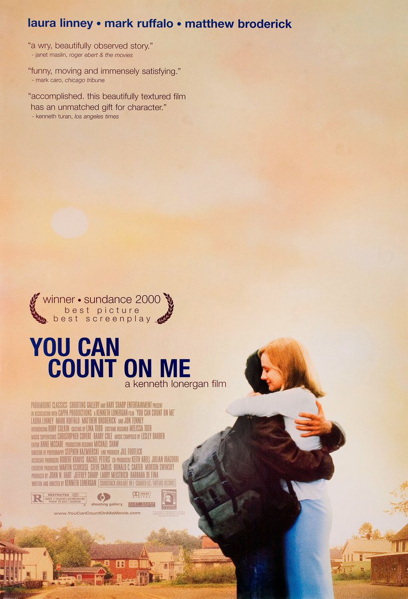 120) You Can Count on Me (2000)"But I don't want to believe something or not believe it because I might feel bad. I want to believe it because I think it's true or not." 