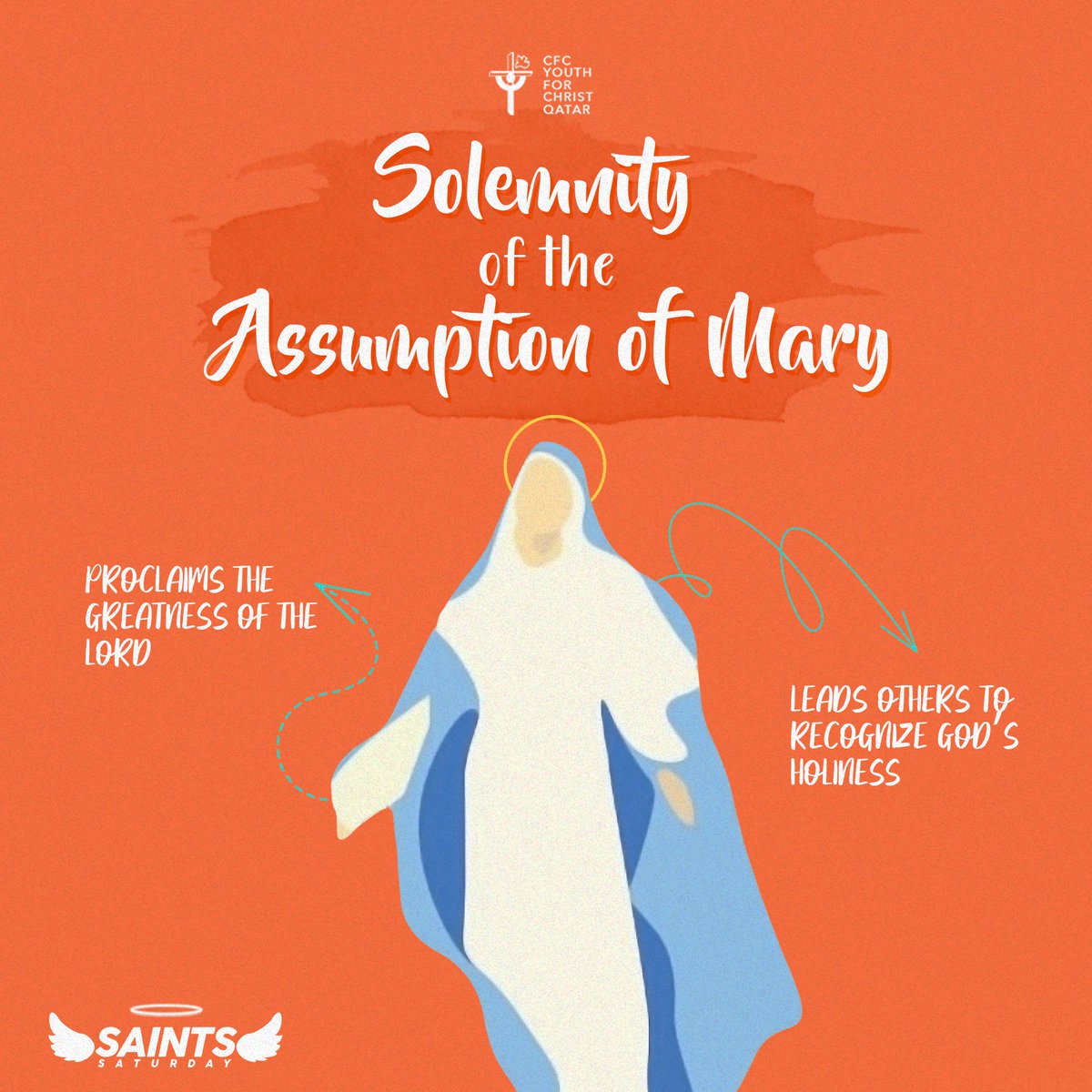 cfcyfcqatar's tweet photo. •Solemnity of the Assumption of Mary•

“And Mary said: My soul proclaims the greatness of the Lord; my spirit rejoices in God my savior.” - Luke 1:46-47

#SaintSaturday https://t.co/tCsHaUitII