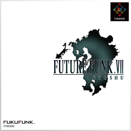 FunkFuku's tweet photo. ⚠️ＲＥＬＥＡＳＥ⚠️
☄️FUTURE FUNK Ⅶ☄️

ＧＵＥＳＴ
Musicarus(@Xi_DJ)
イワシ3号(@iwasi3gou)

７つの新たなトラックを九州から！
ぜひ、お楽しみください！

Bandcamp
https://t.co/JVOT9n0Ij1

Cover Design(@INAZUMA_TYPHOON )

#futurefunk #FUKUFUNK https://t.co/1ODt9bEGfR