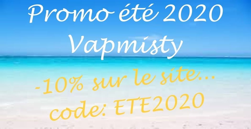 Vapmisty's tweet photo. FLASH INFO : Promo -10% "été 2020" sur tout le site....
Code : ETE2020
https://t.co/PKNwDMVdCD https://t.co/YdiqxARNkJ