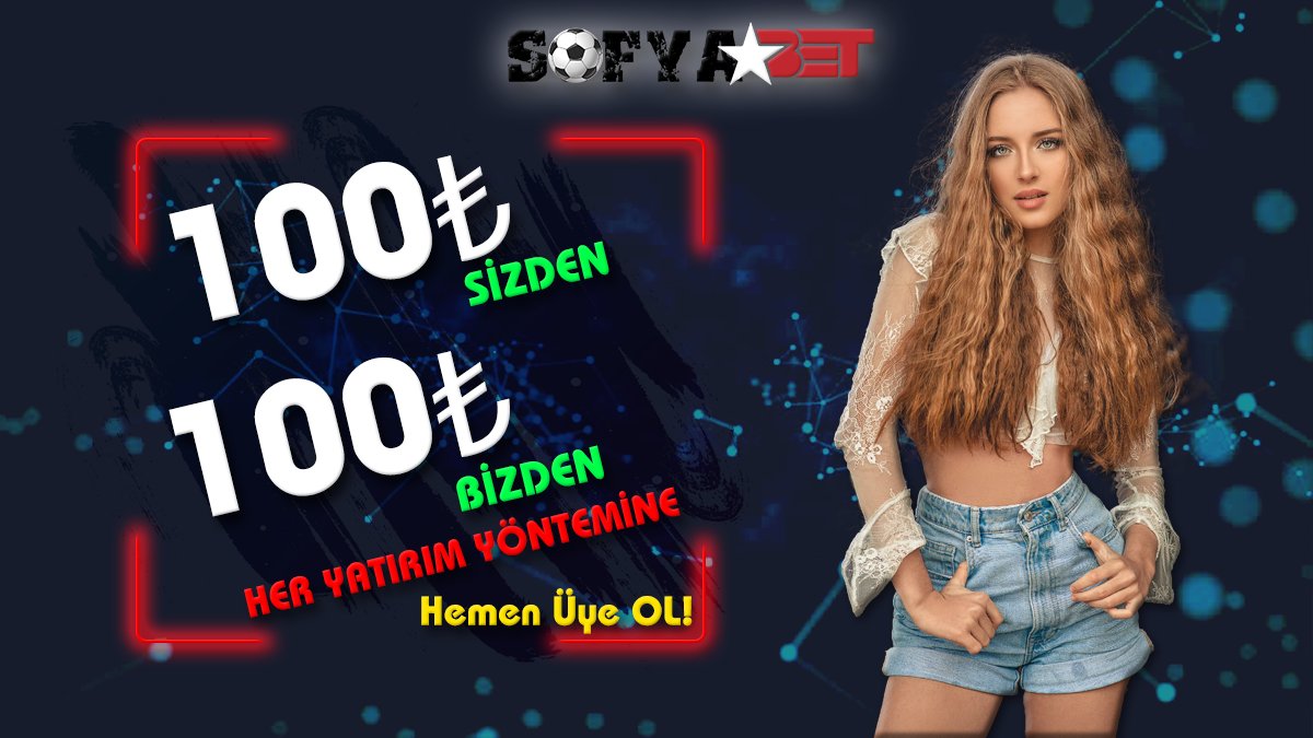 Yatırımlarınız Bizimle Değerli!💎

%100 #ÇEVRİMSİZ #FREEBET 🤙

100₺ Sizden + 100₺ Bizden 🎁

En yüksek oranlar ve Bonus avantajları <a href="/SofyaBetcom/">SofyaBet</a>'da👈

Sektörde güvenilir adresin adı 👉sofyabet3.com

#spor #futbol #basketbol #bahis #iddaa #iddaatahminleri