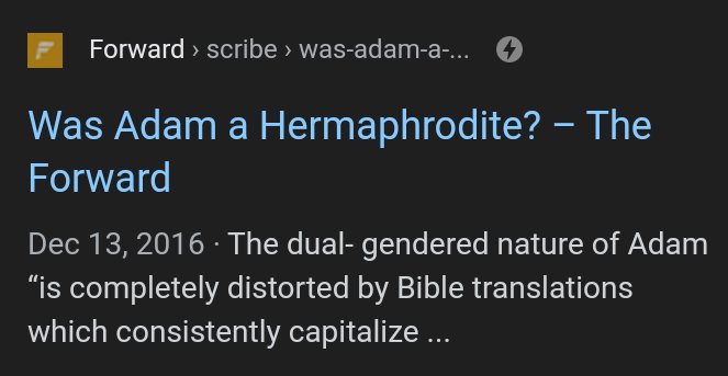 Male, female...tumtum and hermaphrodite. 4 of the 8 genders of the Talmud. Multiple and shifting genders comes from Judaism. Adam the First "man" intersexed according to some.Nazir Thread