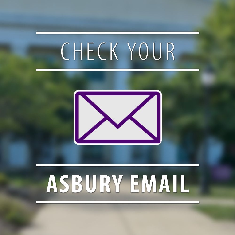 AUStudentLife's tweet photo. Attention students: Important information from your professors and campus is being sent to your Asbury email. Be sure to check your Asbury email this weekend to get ready for the first week of classes starting on Monday! #AsburyU https://t.co/MRMWCag1B1