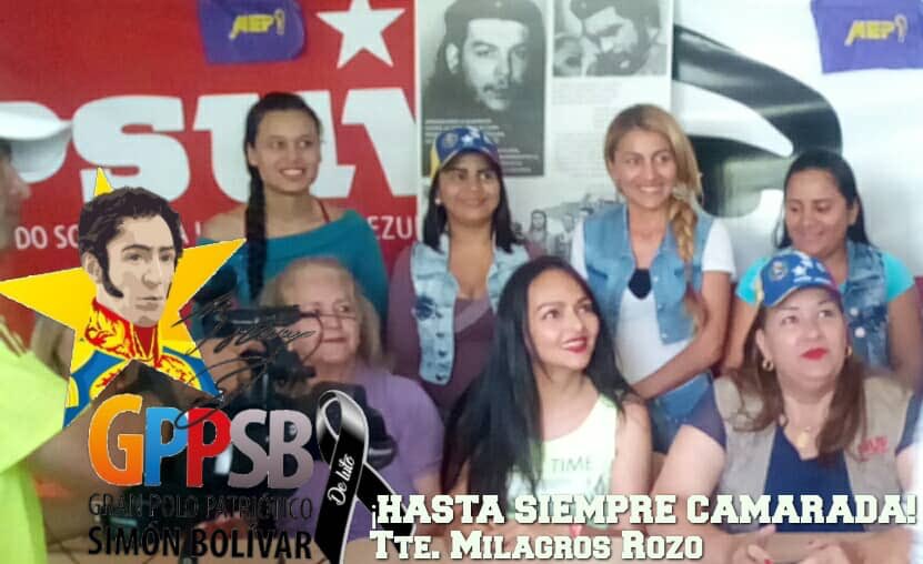 El frente de mujeres del Gran Polo Patriotico Simón Bolívar se une al duelo que embarga a la familia de la Tte. Milagros Rozó.
¡HASTA SIEMPRE CAMARADA!