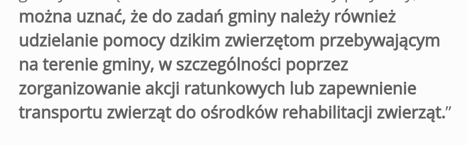 obowiazkiem gminy jest zajmowanie sie zwierzetami, wiec musza wam chociaz udzielic informacji gdzie mozecie sie udac z np. potraconym kotem i to gmina ma pokryc koszty leczenia takiego zwierzaka
