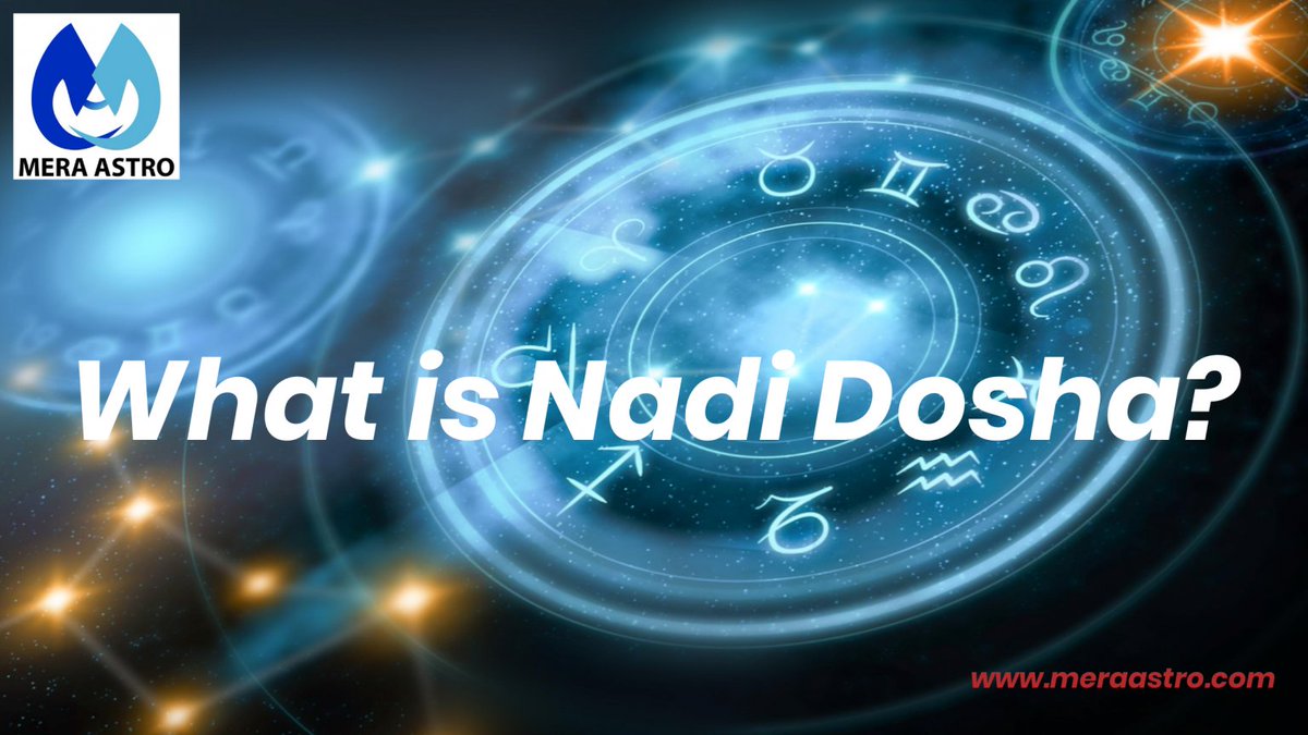 MeraAstro's tweet photo. Nadi Dosha can cause unfavourable circumstances for marriage?
Read More - https://t.co/Jq5pBvy4GC
#Blog #BloggerCare #bloggerstribe #bloggersrequired #astrology #AstrologyFacts https://t.co/ybrNnVYQGR