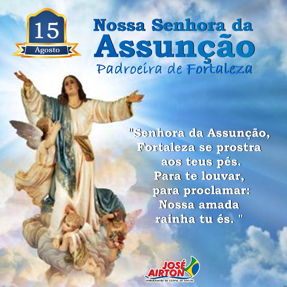 15 de Agosto Bom dia da Assunção de Nossa Senhora