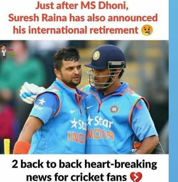 Sahil36694871's tweet photo. @sureshraina @msdhoni @bcci
Just after msd , 
Raina has also announced his international retriement ,a great batsman great hitter great fielder package raina .
Two massive talent retired today
2 back to back heartbreaking new😫🥺😔#cricketlover #friendshipgoal #cricketfan https://t.co/3yVaa5B5tD