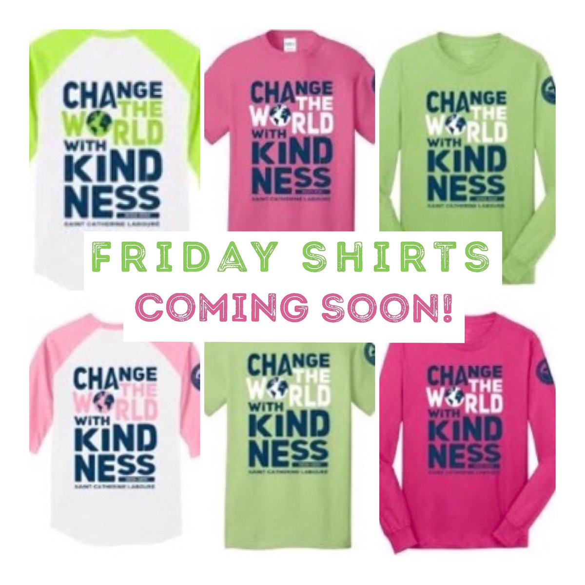 SCLSchoolstl's tweet photo. SCL's theme this year is "Change The World With Kindness"; Friday shirt order forms are coming soon! https://t.co/InlwGOTbDL