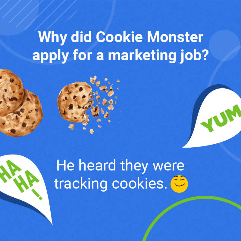 conversionwise's tweet photo. Why did the #CookieMonster apply for a marketing job?

He heard they were tracking cookies 😂  😉  🍪 

#trackingcookies #marketingmemes https://t.co/AbdLeJwhXR