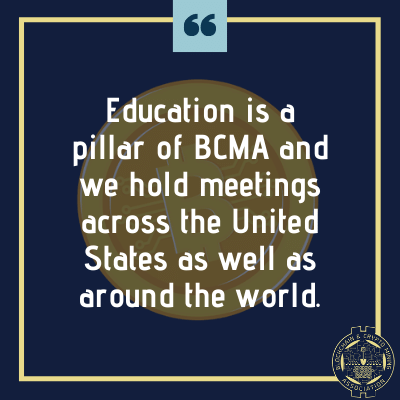 Education is a pillar of BCMA and we hold meetings across the United States as well as around the world.                                                                              ourbcma.org/mission-statem…
