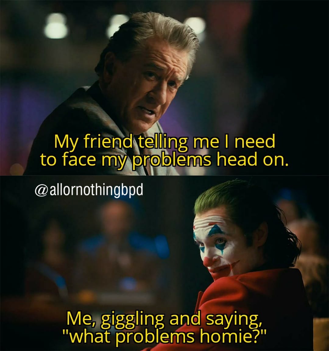 DeepHydrangeas's tweet photo. π€‘π€‘π€‘
#BPDfeels #BPDchat #BPD #EUPD #BPDmemes #meme #mentalillness #memesformentalillness #mentalhealth #funny #lol #clown #actuallybpd https://t.co/Mzy1O6xY6l