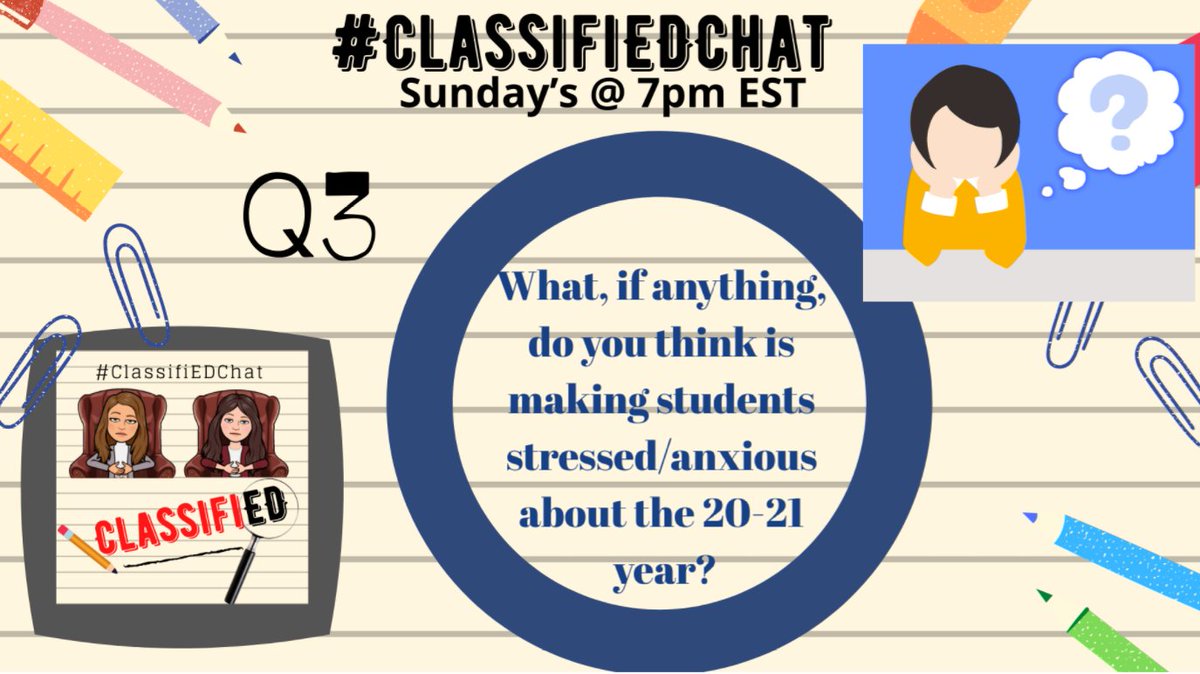 ClassifiEDChat's tweet photo. PART 2: Here are the questions! We release them early just for you!  Feel free to schedule your tweets early in TweetDeck! Tomorrow #ClassifiEDChat dives into the topic of "Anxiety and Stress" at 7 pm EST! https://t.co/5oJxqFX1If