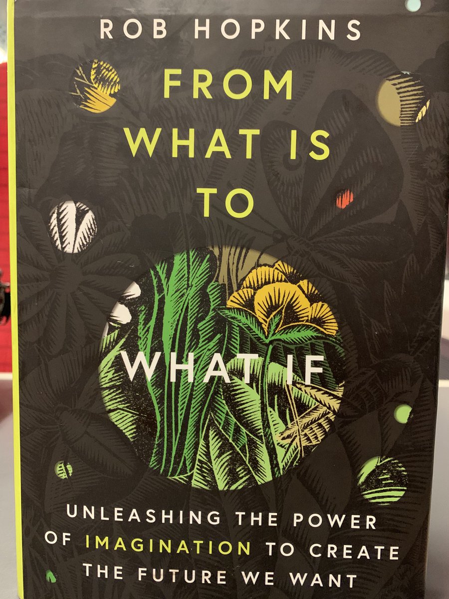 TamsinShasha's tweet photo. This book @robintransition founder of #TransitionMovement is so positive & inspiring. What if we all reclaimed our imagination to become a force for good in the world?! #FoodForThought @aodtheatre #SavageBeauty @katherineSt_Sc @markkatz5 https://t.co/aj9Arw9Vti