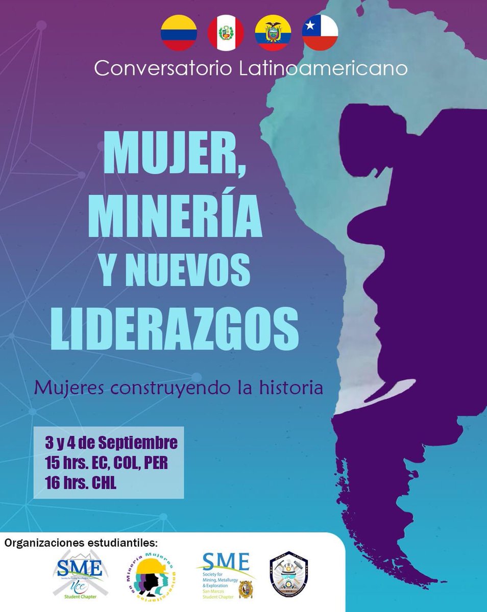 SmeUptc's tweet photo. Atención Latinoamérica! Los invitamos aI I Conversatorio Latinoamericano: Minería, Mujeres y nuevos liderazgos, organizado por @smecommunity de Colombia, Ecuador, Perú y @EUMMineria donde conversaremos sobre experiencias y desafíos de la minería con mujeres inspiradoras🇨🇴🇪🇨🇵🇪🇨🇱 https://t.co/q62WDNm2Zb