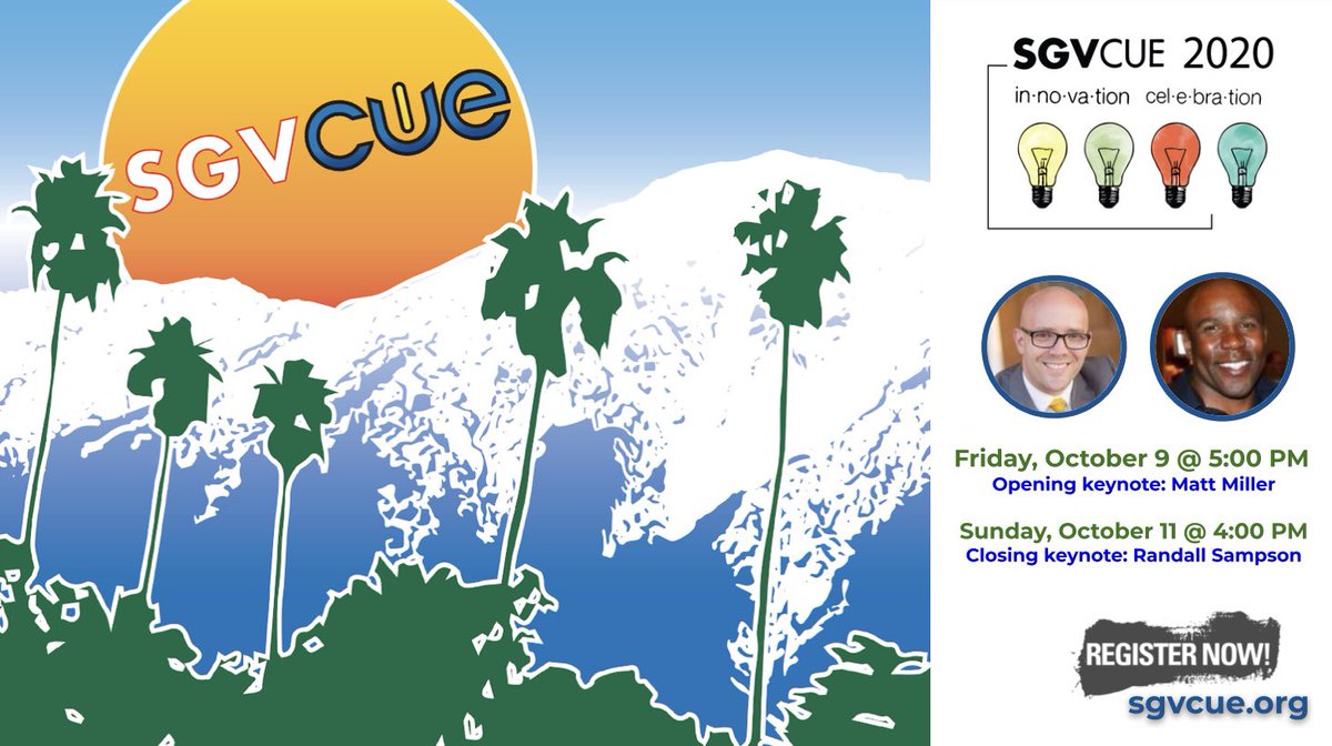 📣#SGVCUE fam: Registration is OPEN for our annual Innovation Celebration! 📝: sgvcue.org 💵: 💯 FREE! 🗓: Oct. 9-11 📍: Virtual Join @jmattmiller & @RandallSampson for their keynotes! #WeAreCUE @cueinc #BetterTogether #edtech