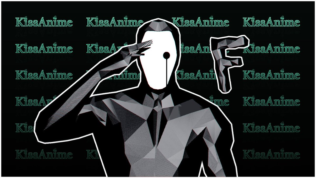 copdisbong's tweet photo. RIP Kissanime. https://t.co/kjoGXGicEm