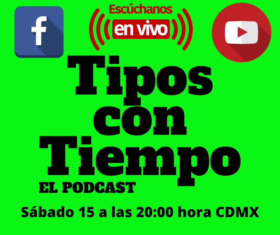 #ULTIMAHORA

Hoy el equipo de #TiposConTiempo hará el episodio en VIVO!

Estén pendientes el día de hoy Sábado 15 de agosto a las 20:00 hora CDMX.

Pueden seguir el evento que sera transmitido en Facebook y YouTube.

Los esperamos.

#envivo #especial #tct #podcast #videopodcast