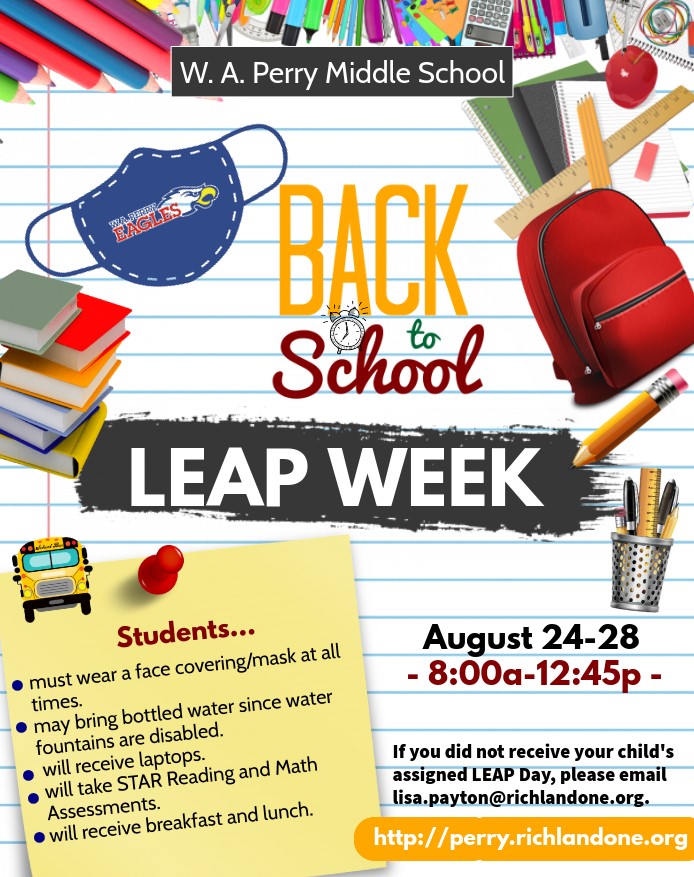 WAPerryMS's tweet photo. Let’s get ready to LEAP into a great 2020-21 school year! Join us for LEAP 8/24-28 8am-1pm. Admin made calls and a letter was mailed with your child's assigned day. Please click the link to see LEAP info, schedule, and bus routes.  https://t.co/mStShRm1Lw, #LetsLEAP #RiseAsOne https://t.co/fPU8jFOz7H