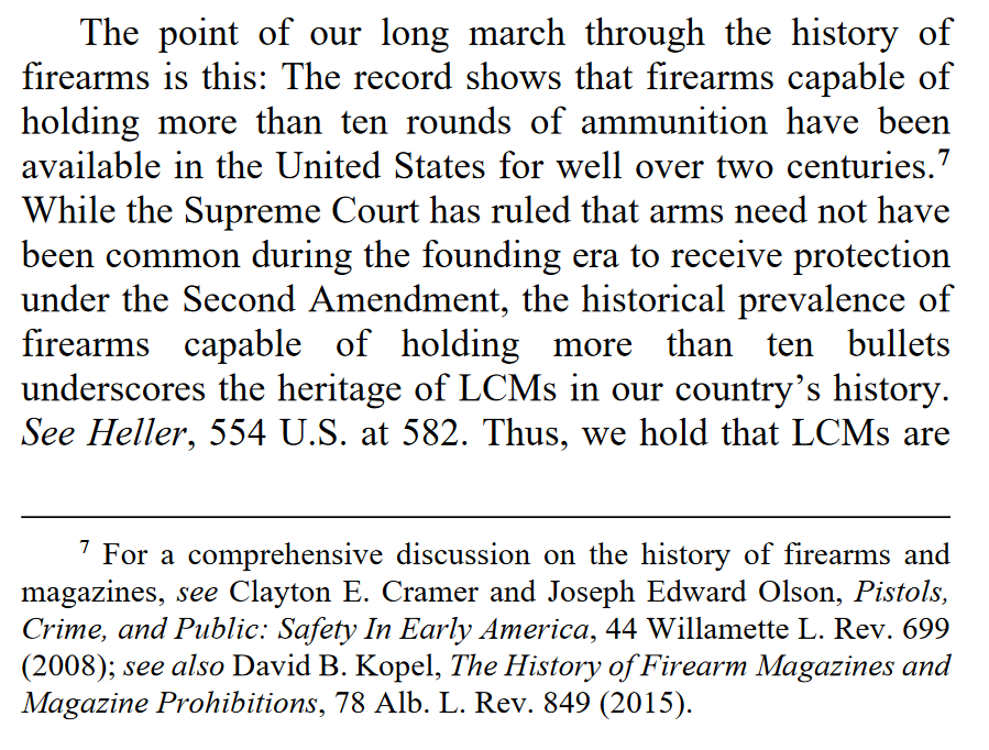 "The point of our long march through the history of firearms is this: The record shows that firearms capable of holding more than ten rounds of ammunition have been available in the United States for well over two centuries."