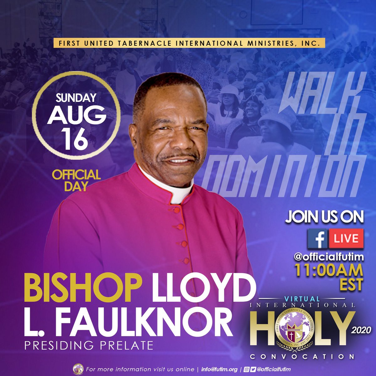 OfficialFUTIM's tweet photo. Virtual International Holy Convocation Sunday morning worship service! Join us at 11:00AM as our Presiding Prelate, @BishopLFaulknor (@futimorangenj), ministers.

#officialfutim #futimihc2020 #walkindominion #apostolic #holyconvocation #onlinechurch #bishopllf #sundayvibes #faith https://t.co/Uie4dldrCD