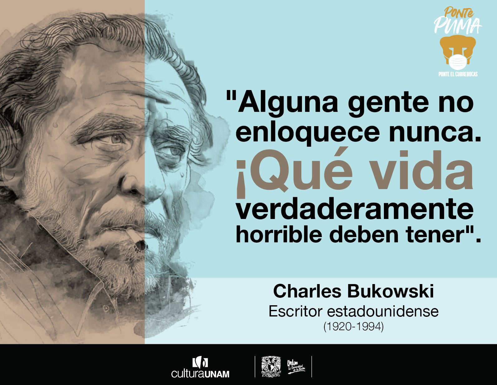 CulturaUNAM on X: "#UnDíaComoHoy de 1920 nació Charles Bukowski, escritor alemán nacionalizado estadounidense. Desarrolló el conocido como "realismo sucio", estilo criticado por ser soez y misógino. Sin embargo, hay quien lo cataloga