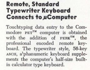 it's an improved keyboard for the Commodore PET!