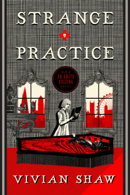 14.) strange practice - vivian shaw.sometimes a family is a 30something human doctor, two vampires of literary fame, and a demon accountant with bad lungs. greta is very important to me & yes, she does get a vampire boyfriend.