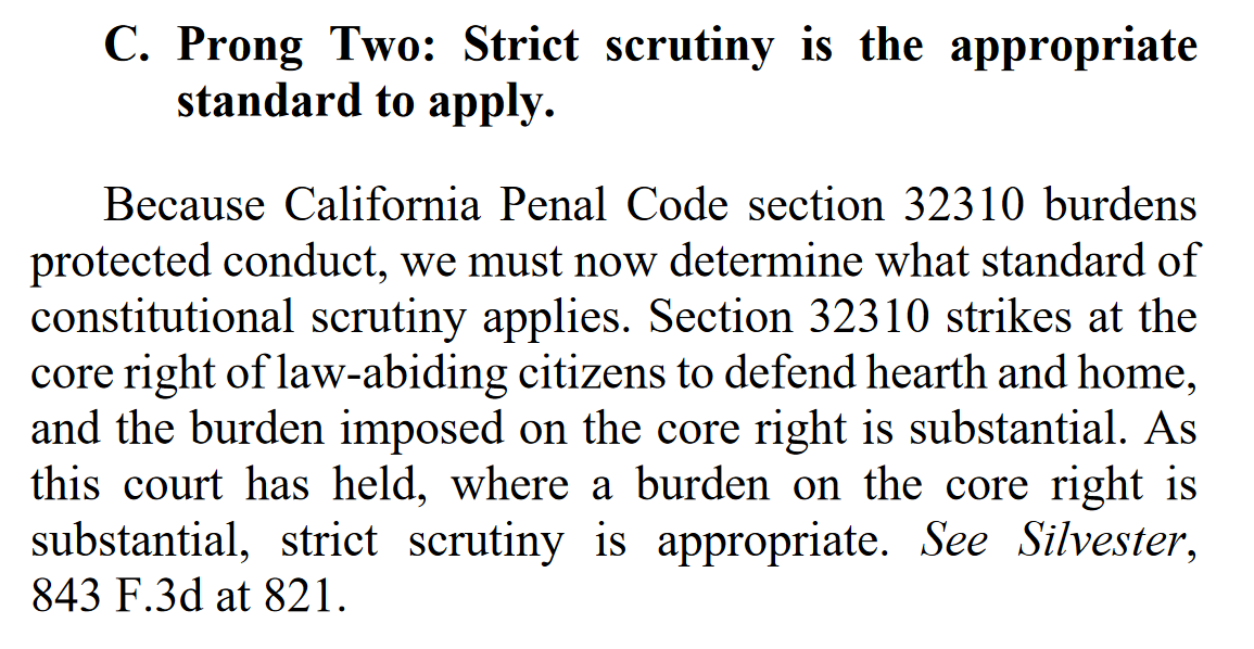 "Section 32310 strikes at the core right of law-abiding citizens to defend hearth and home, and the burden imposed on the core right is substantial. As this court has held, where a burden on the core right is substantial, strict scrutiny is appropriate."